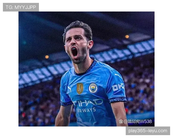 贝尔纳多潜力未尽，未来可期，继续稳坐曼城中场核心